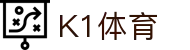 k1体育 - 十年品牌 值得信赖